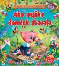 neuveden: Ako myška domček stavala