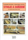 Doležal Vladimír: Stroje a zařízení pro učební obory Cukrář, Pekař