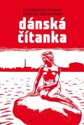Kliková Markéta: Dánská čítanka - Gutenbergova čítanka současné dánské prózy
