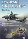 Fojtík Jakub: Evropské vrtulníky