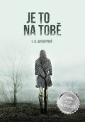 Wrightová S. K.: Je to na tobě