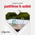 neuveden: Origami přání - Patříme k sobě