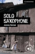 Harmer Jeremy: Solo Saxophone Level 6 Advanced