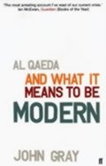 Gray John: Al Qaeda and What it Means to be Modern