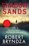 Bryndza Robert: Shadow Sands : The heart-racing new Kate Marshall thriller
