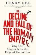 -: Decline and Fall of the Human Empire