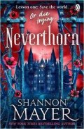 Mayer Shannon: Neverthorn