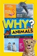 National Geographic Kids: Why? Animals