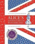 Carroll Lewis: Alice´s Adventures in Wonderland Platinum Jubilee Edition