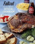 Rosenthal Victoria: Fallout: The Vault Dweller´s Official Cookbook