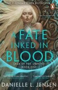 Jensen Danielle L.: A Fate Inked in Blood