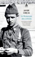 Cercas Javier: Le Monarque des ombres
