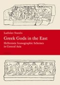 Stančo Ladislav: Greek Gods in the East
