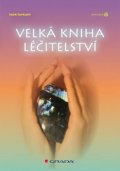Saveljev Igor: Velká kniha léčitelství