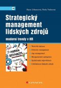 Vrabcová Pavla: Strategický management lidských zdrojů - moderní trendy v HR