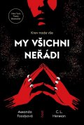 Foody Amanda: My všichni neřádi