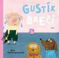 Gimbergssonová Sara: Gustík brečí