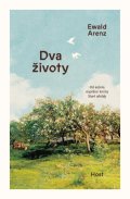 Arenz Ewald: Dva životy