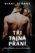 Sloane Nikki: Tři tajná přání