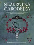 Pradas Lidia: Nezkrotná čarodějka