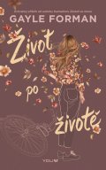 Forman Gayle: Život po životě