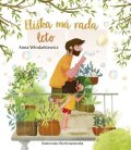Wlodarkiewicz Anna: Eliškin svet 2: Eliška má rada leto (slovensky)
