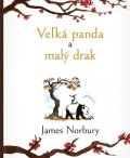 Norbury James: Veľká panda a malý drak (slovensky)