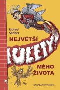 Sacher Richard: Největší úlety mého života