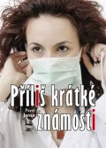 Jansa Pavel: Příliš krátké známosti