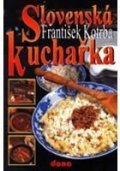 Kotrba František: Slovenská kuchařka