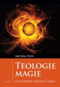 Plos Michal: Teologie magie