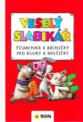 neuveden: Veselý slabikář - Písmenka a básničky pro kluky a holčičky