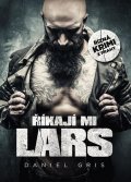 Gris Daniel: Říkají mi Lars