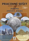 neuveden: Zeměpis 7, 1. díl - Amerika, Afrika (barevný pracovní sešit)