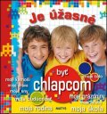 neuveden: Je úžasné byť chlapcom