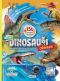 neuveden: Dinosauři ožívají! Interaktivní encyklopedie / 150 úžastných objevů Rozšíře