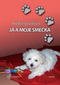 Syručková Adéla: Já a moje smečka