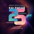 Hatašová Lenka: Kalendář 2025 - Proměny Fantazie