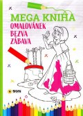 neuveden: Mega kniha omalovánek - Pink bezva zábava