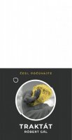 Gál Róbert: Traktát - CD (slovensky)