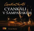 Christie Agatha: Cyankáli v šampaňském - CDmp3 (Čte Jan Šťastný)