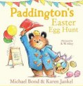 Bond Michael: Paddington´s Easter Egg Hunt