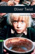 Dickens Charles: Oxford Bookworms Library 6 Oliver Twist (New Edition)