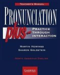 Hewings Martin: Pronunciation Plus: Tchr´s Manual
