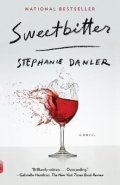 Danler Stephanie: Sweetbitter