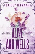 Hannah Bailey: Alive and Wells