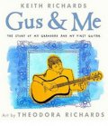 Richards Keith: Gus & Me