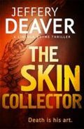 Deaver Jeffery: The Skin Collector
