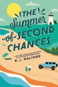Walther K. L.: Summer of Second Chances (Standard Edition)