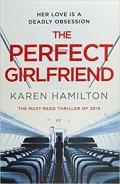 Hamilton Karen: The Perfect Girlfriend